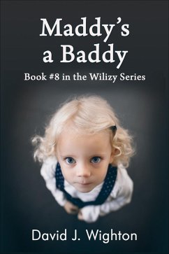 Cover Maddy's a Baddy (Wilizy, #8) (eBook, ePUB)