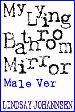 Cover My Lying Bathroom Mirror (M) (eBook, ePUB)