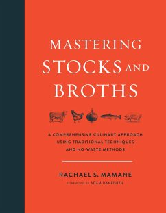 Mastering Stocks and Broths (eBook, ePUB) - Mamane, Rachael