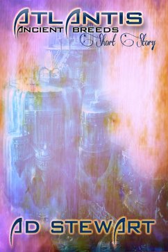 Atlantis: Ancient Breeds Story (eBook, ePUB) Cover Atlantis: Ancient Breeds Story (eBook, ePUB)