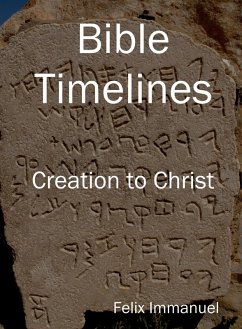 Bible Timelines (eBook, ePUB) - Immanuel, Felix