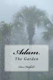 Adam The Garden (eBook, ePUB)