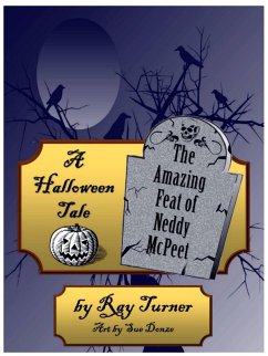 Cover A Halloween Tale, The Amazing Feat of Neddy McPeet (eBook, ePUB)