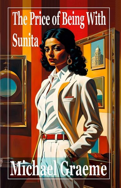 The Price of Being with Sunita (eBook, ePUB)