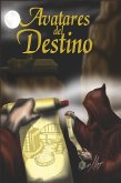 Avatares del destino I (eBook, ePUB) Avatares del destino I (eBook, ePUB)
