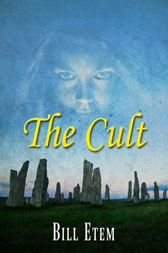 The Cult (eBook, ePUB) - Etem, Bill