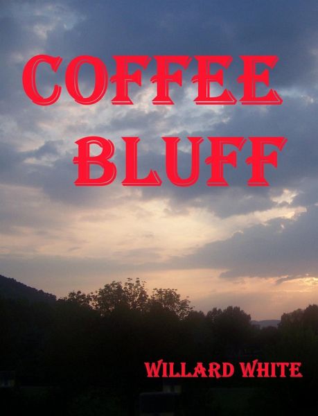 Coffee Bluff (eBook, ePUB)