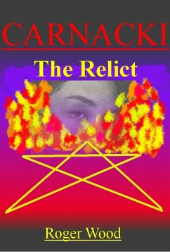 Carnacki: The Relict (Carnacki Continuum, #2) (eBook, ePUB) - Wood, Roger