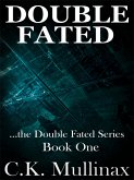 Double Fated (Book One) (eBook, ePUB)