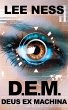 D.E.M. - Deus Ex Machina (eBook, ePUB) - Bild 1