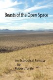 Beasts of the Open Space (eBook, ePUB)