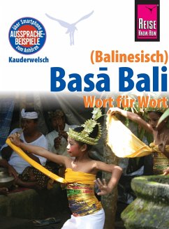 Reise Know-How Sprachführer Basa Bali (Balinesisch) - Wort für Wort: Kauderwelsch-Band 147 (eBook, PDF) - Spitzing, Günter