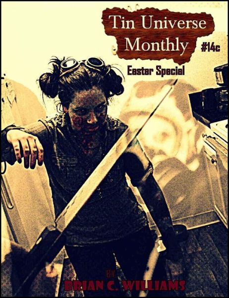 Tin Universe Monthly #14c 2014 Easter Special (eBook, ePUB)
