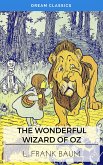The Wonderful Wizard of Oz (Dream Classics) (eBook, ePUB)