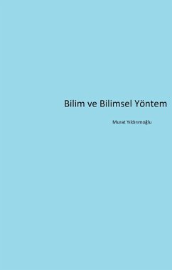 Cover Bilim ve Bilimsel Yöntem (eBook, ePUB)