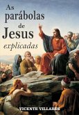 As parabolas de Jesus explicadas (eBook, ePUB)