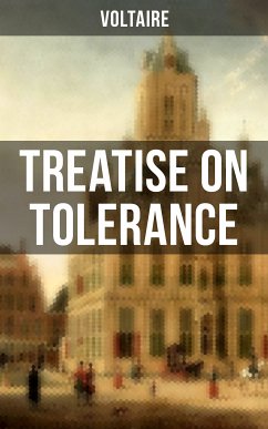 Voltaire: Treatise on Tolerance (eBook, ePUB) - Voltaire