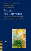 Tastend von Gott reden (eBook, PDF)