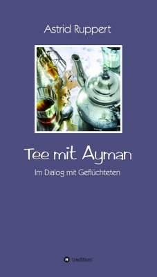 Tee mit Ayman (eBook, ePUB) - Ruppert, Astrid
