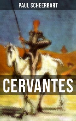 CERVANTES (eBook, ePUB) - Scheerbart, Paul