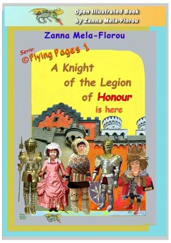 Cover A Knight Of The Legion Of Honour Is Here (Flying Pages, #1) (eBook, ePUB)