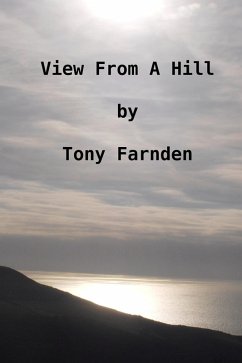 View from a Hill (eBook, ePUB) - Farnden, Tony