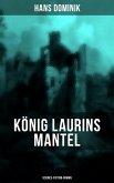 König Laurins Mantel (Science-Fiction-Roman) (eBook, ePUB)