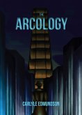 The Arcology (Dystopian Detective, #1) (eBook, ePUB)