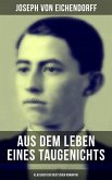 Aus dem Leben eines Taugenichts (Klassiker der deutschen Romantik) (eBook, ePUB)