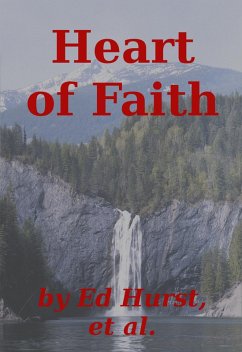 Heart of Faith (eBook, ePUB) - Hurst, Ed