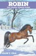 Robin: The Lovable Morgan Horse (The... - Bild 1