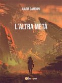 L'altra metà (eBook, ePUB)