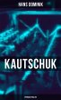 Kautschuk (Spionagethriller) (eBook,... - Bild 1