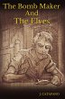 The Bomb Maker and the Elves: A Modern... - Bild 1