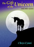 The Gift of the Unicorn and Other Stories (eBook, ePUB)
