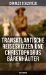 Transatlantische Reiseskizzen und... - Bild 1