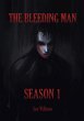The Bleeding Man Season One (eBook,... - Bild 1