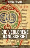 Die verlorene Handschrift (Historischer Roman) (eBook, ePUB)