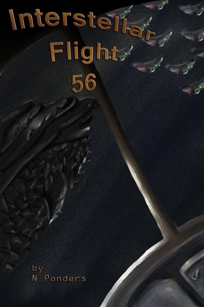 Interstellar Flight 56 (eBook, ePUB) Interstellar Flight 56 (eBook, ePUB)