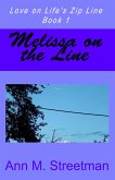 Melissa on the Line (Love on Life's Zip Line, #1) (eBook, ePUB)