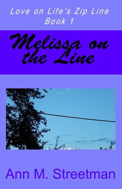 Cover Melissa on the Line (Love on Life's Zip Line, #1) (eBook, ePUB)
