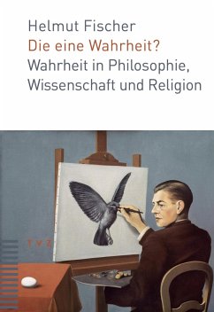 Die eine Wahrheit? (eBook, PDF) - Fischer, Helmut