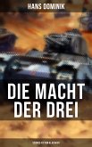 Die Macht der Drei (Science-Fiction Klassiker) (eBook, ePUB)