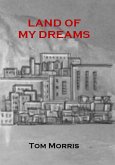 Land Of My dreams (eBook, ePUB)