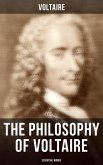 The Philosophy of Voltaire - Essential Works (eBook, ePUB)