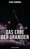 Das Erbe der Uraniden (Science-Fiction-Roman) (eBook, ePUB)