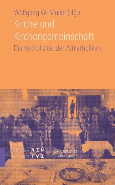 Kirche und Kirchengemeinschaft (eBook, PDF) Kirche und Kirchengemeinschaft (eBook, PDF)