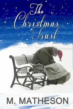 The Christmas Trust (eBook, ePUB) - Matheson, M.