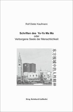 Schriften des Yo-Yo Ma Ma (eBook, ePUB) - Kaufmann, Rolf Dieter