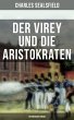 Der Virey und die Aristokraten... - Bild 1